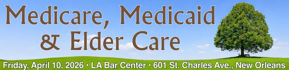 Medicare/Medicaid/Elder Care