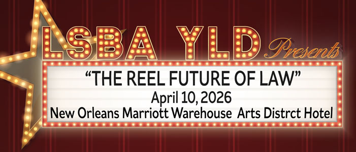 2026 Louisiana Young Lawyers Conference