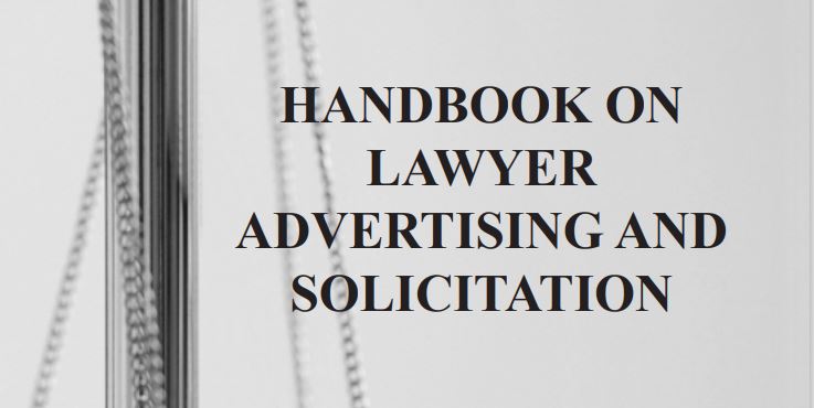 Lawyer Advertising Handbook