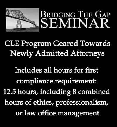 CLE program geared towards newly admitted attorney. (Includes all hours for first compliance requirement: 12.5 hours, including 8 combined hours of ethics, professionalism, or law office management